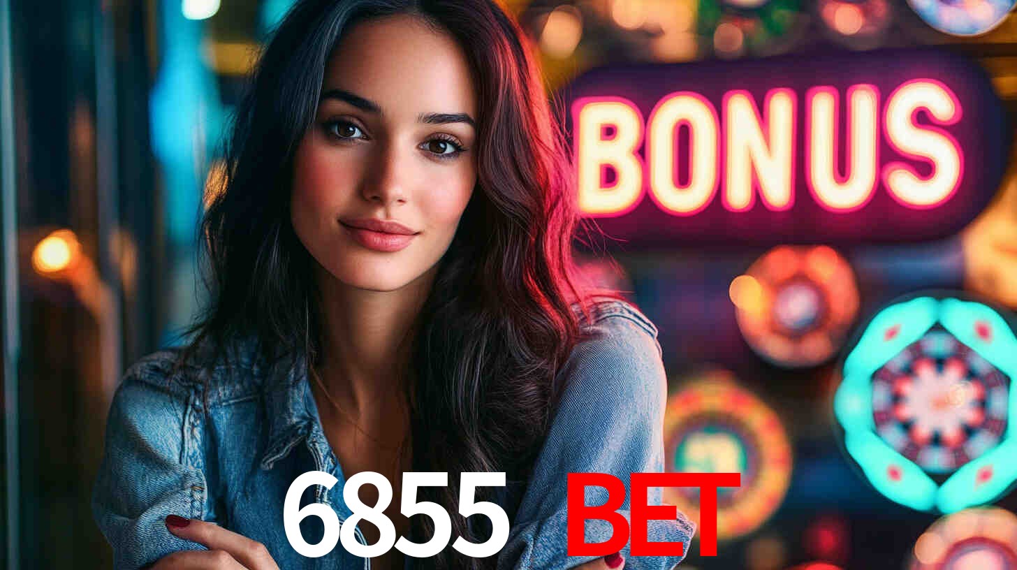 6855 bet: Seu Cassino Premiado com Pagamentos Rápidos